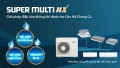 Chuyên cung cấp, lắp Máy lạnh Mitsubishi Heavy SCM MULTI giải pháp hoàn hảo cho chung cư, biệt thự