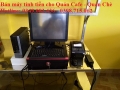 Chuyên bán máy tính tiền cảm ứng cho Quán Cafe giá rẻ tại Long An