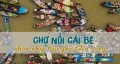 DU LỊCH MIỀN TÂY - CHỢ NỔI CÁI BÈ 1 NGÀY