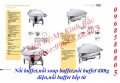 Nồi hâm nóng thức ăn buffet,nồi giữ nhiệt thức ăn,nồi buffet đa dạng, Nồi hâm,nồi súp buffet,dụng cụ buffet đa dạng giao hàng miễn phí toàn quốc
