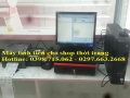Lắp đặt máy tính tiền tại Bình Thuận giá rẻ cho Cửa Hàng Thời Trang, Shop Phụ Kiện, Mỹ Phẩm