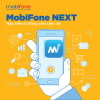 MobiFone khuyến mãi 20% nạp tiền trên ứng dụng MobiFone NEXT