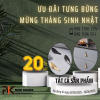 Khuyến Mãi Tưng Bừng - Mừng Tháng Sinh Nhật