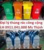 Số lượng lớn thùng rác giá rẻ lh 0911.041.000