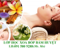 Khai giảng lớp học Xoa bóp bấm huyệt – 0915809288