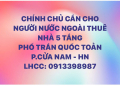 CẦN CHO NGƯỜI NƯỚC NGOÀI THUÊ NHÀ 5 TẦNG PHỐ TRẦN QUỐC TOẢN
