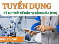 TUYỂN DỤNG KỸ SƯ ĐIỆN TỰ ĐỘNG HÓA