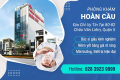 Đa khoa Hoàn Cầu: Đồng hành cùng sức khỏe nam giới
