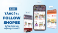Cách tăng follow shopee bền vững