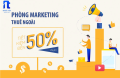 Dịch vụ phòng marketing thuê ngoài – marketing toàn diện Nhất Tín marketing