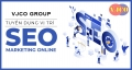 VJCO GROUP TUYỂN DỤNG NHÂN VIÊN SEO